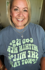 Load image into Gallery viewer, God Is Within Her Tee

